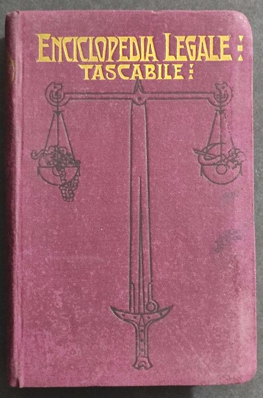 Enciclopedia Legale Tascabile - Ed. S. Lattes/Bemporad - 1911 - copertina
