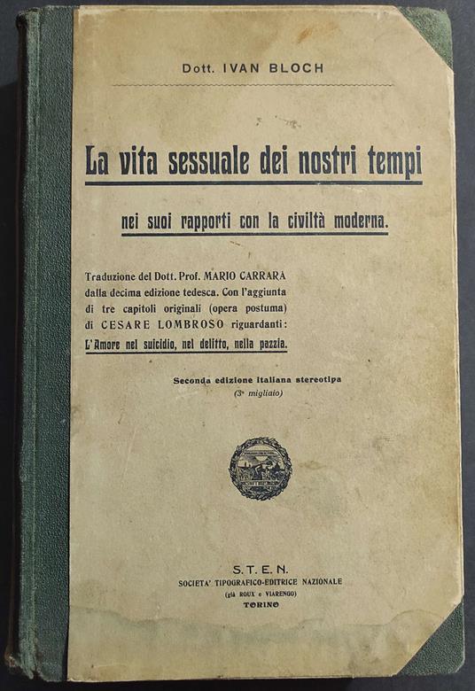Vita Sessuale dei Nostri Tempi - I. Bloch - Ed. S.T.E.N. - 1911 - copertina