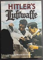 Hitler Luftwaffe - T. Wood - B. Gunston - Ed. Salamander - 1990