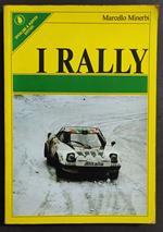 I Rally - M. Minerbi - Ed. Sperling & Kupfer - 1978