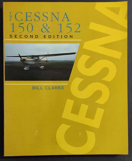 The Cessina 150 & 152 - B. Clarke - Tab Books - 1993 - copertina