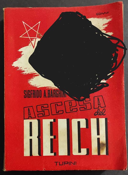 Ascesa del Reich - S. A. Borghini - Ed. Tupini - 1939 - copertina