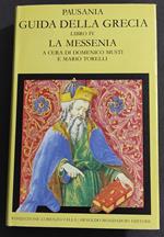 Guida della Grecia IV - La Messenia - Pausania - Ed. Valla-Mondadori - 1994