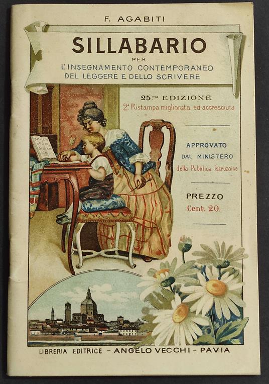 Sillabario Illustrato per l'Insegnamento Contemporaneo - F. Agabiti - Ed. Vecchi - 1906 - copertina