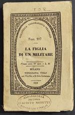 Figlia di un Militare - C. Bridi - Tip. Visaj - 1838