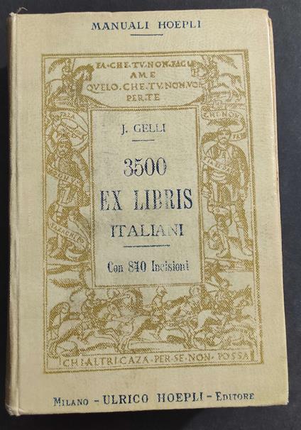 3500 Ex Libris Italiani - J. Gelli - Ed. Hoepli - 1908 - Jacopo Gelli - copertina