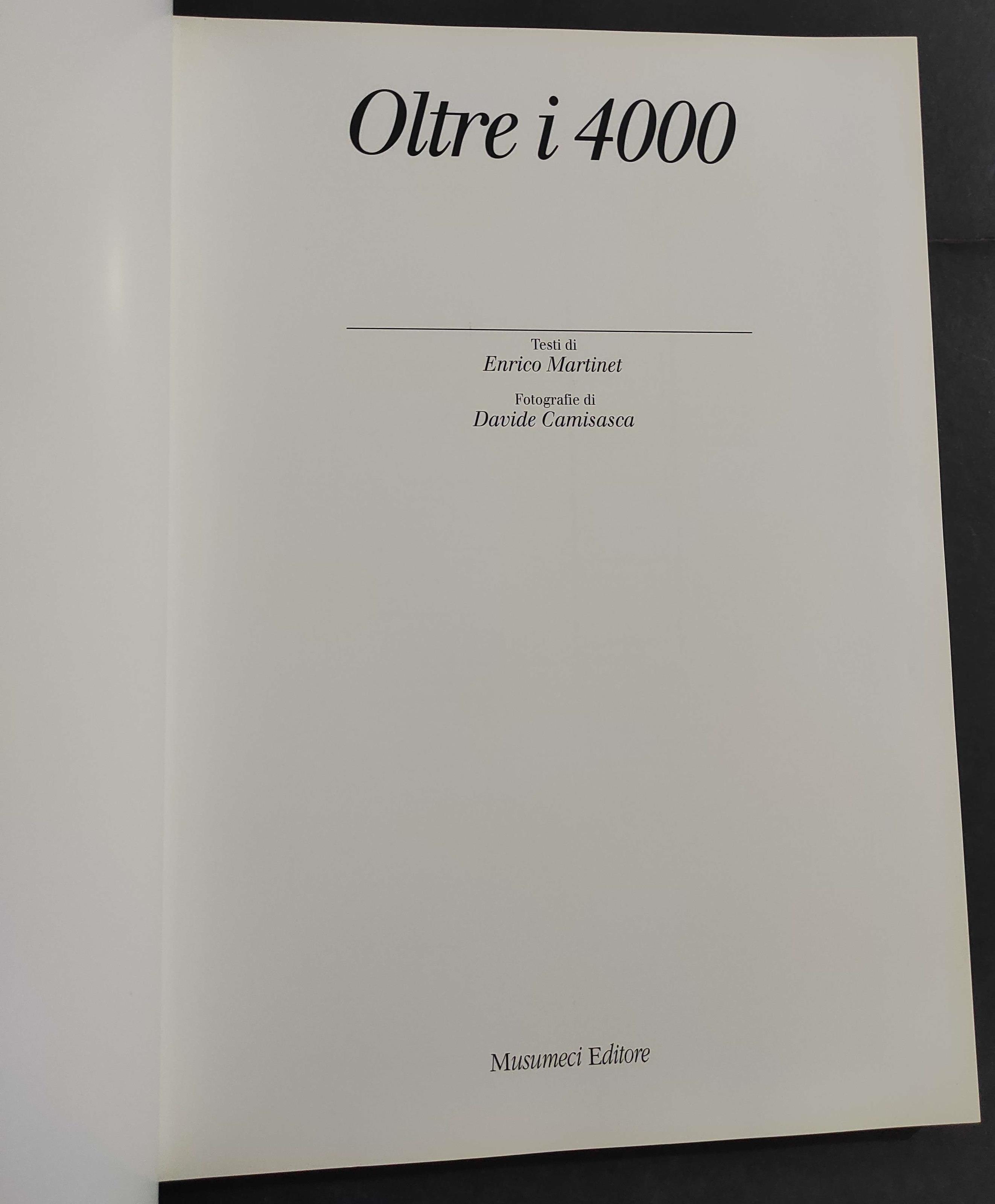 Oltre i 4000 - E. Martinet - Ed. Musumeci - 2000