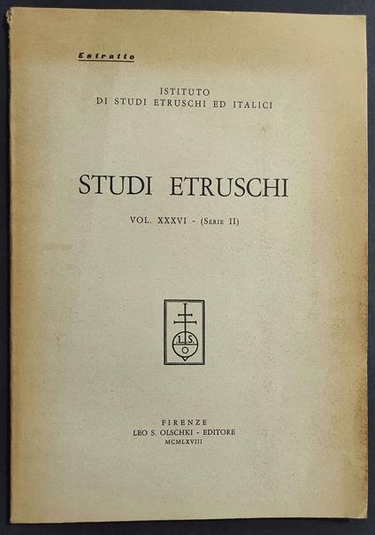Vasi di Bucchero Decorate con Teste di Plastica Umane - Estratto - Ed. Olschki - 1968 - copertina