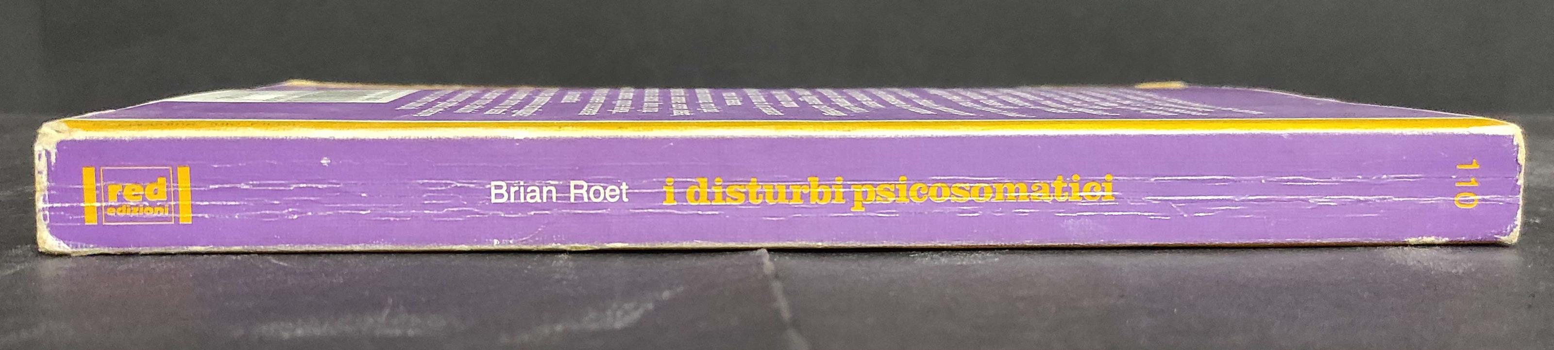 Riconoscere e Curare i Disturbi Psicosomatici - B. Roet - Ed. Red - 1996