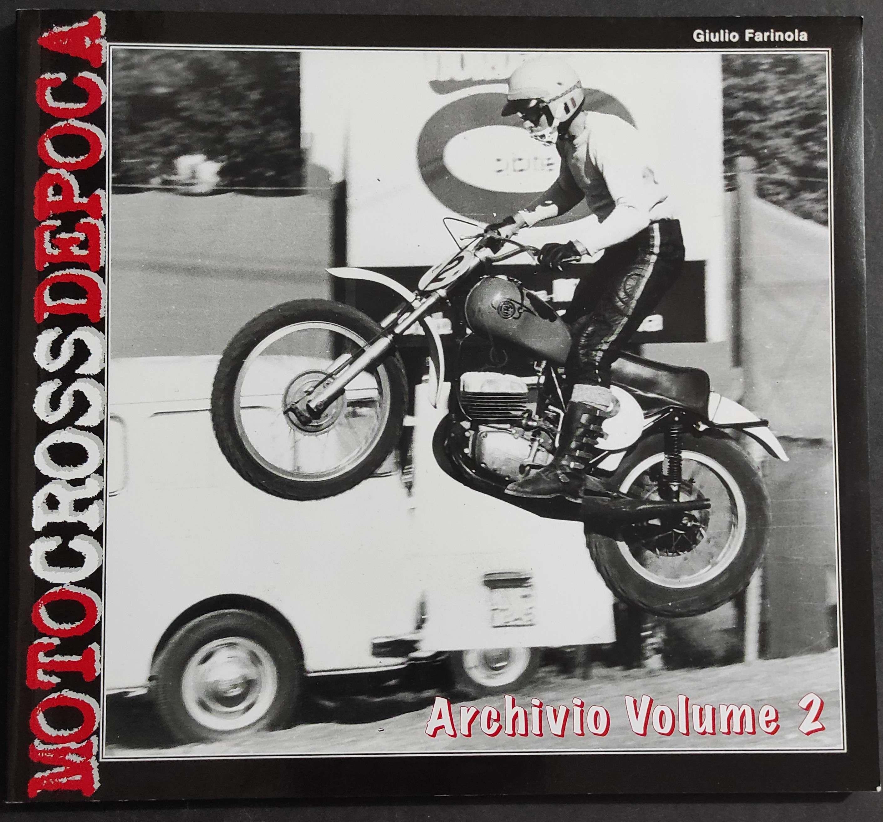 Motocrossdepoca - Archivio Vol.2 - G. Farinola - 2010