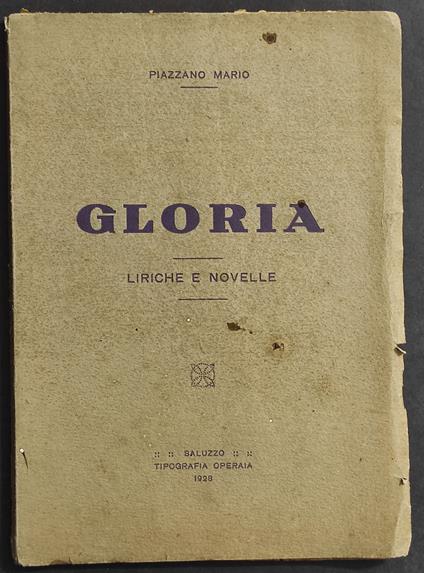 Gloria Liriche e Novelle - P. Mario - Saluzzo - 1928 - Mario Piazza - copertina