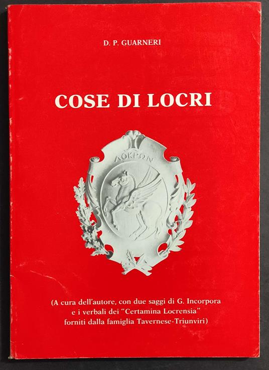 Cose di Locri - D. P. Guarneri - 1988 - P. E. Guarnerio - copertina