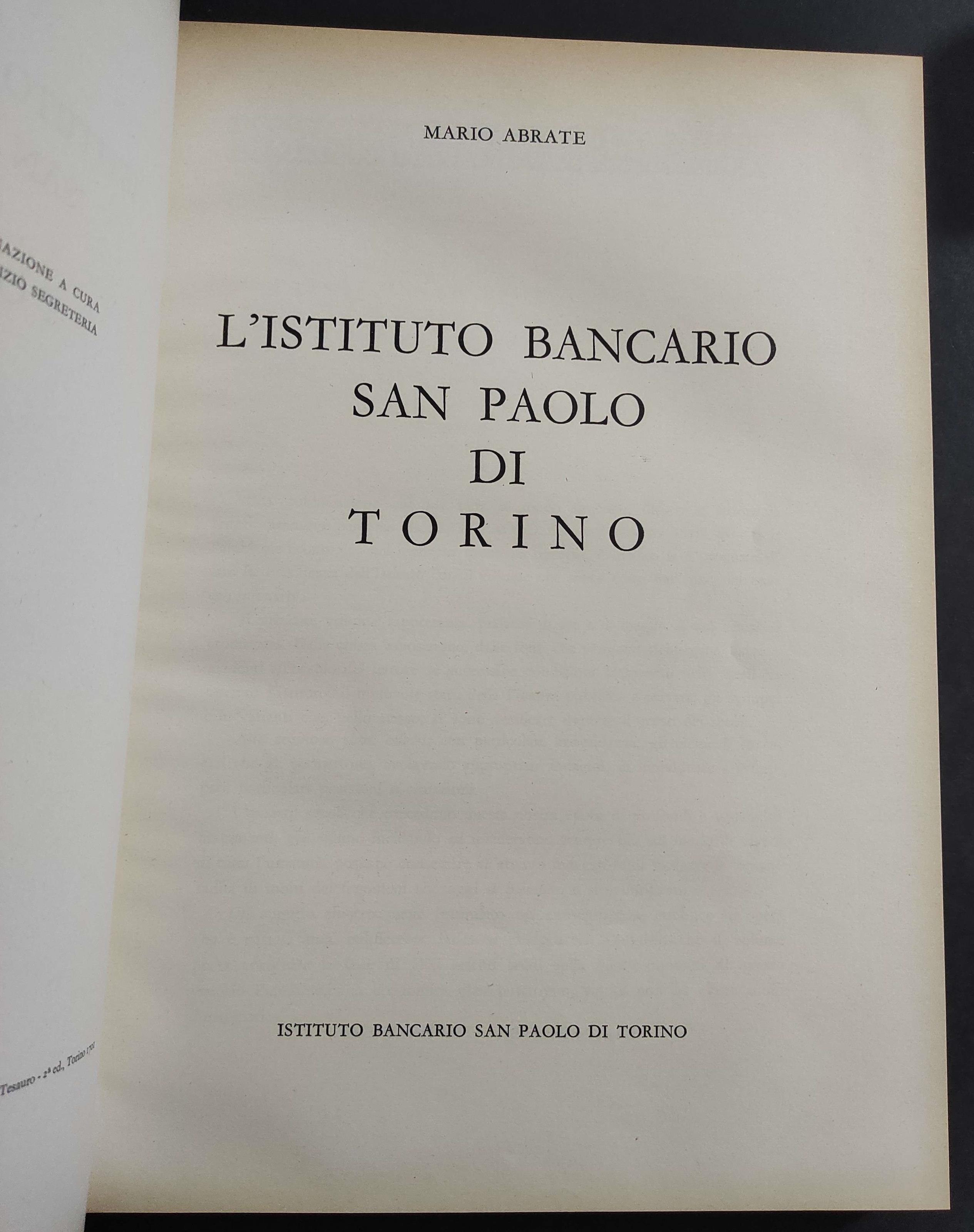 L' Istituto Bancario San Paolo di Torino - 1563-1963 IV Centenario - M. Abrate