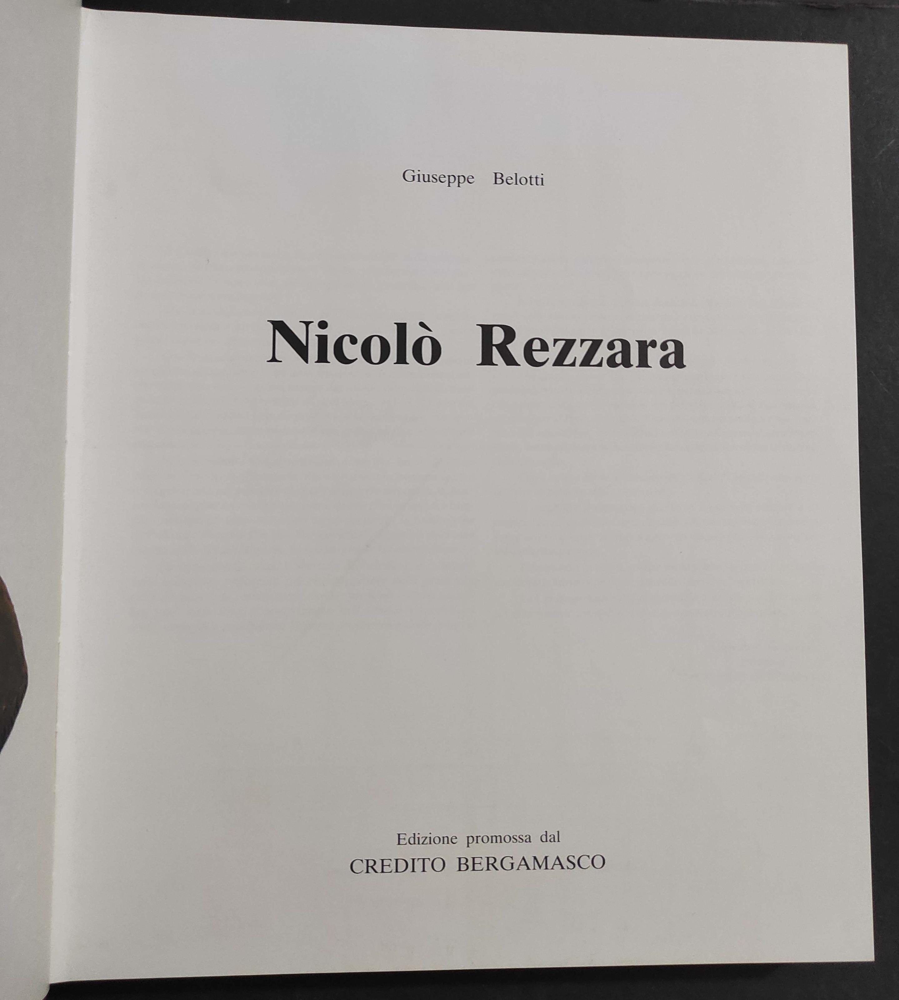 Nicolò Rezzara - G. Belotti - Ed. Credito Bergamasco - 1982