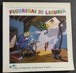 Figurinai di Liguria - C. Bertieri - 1985