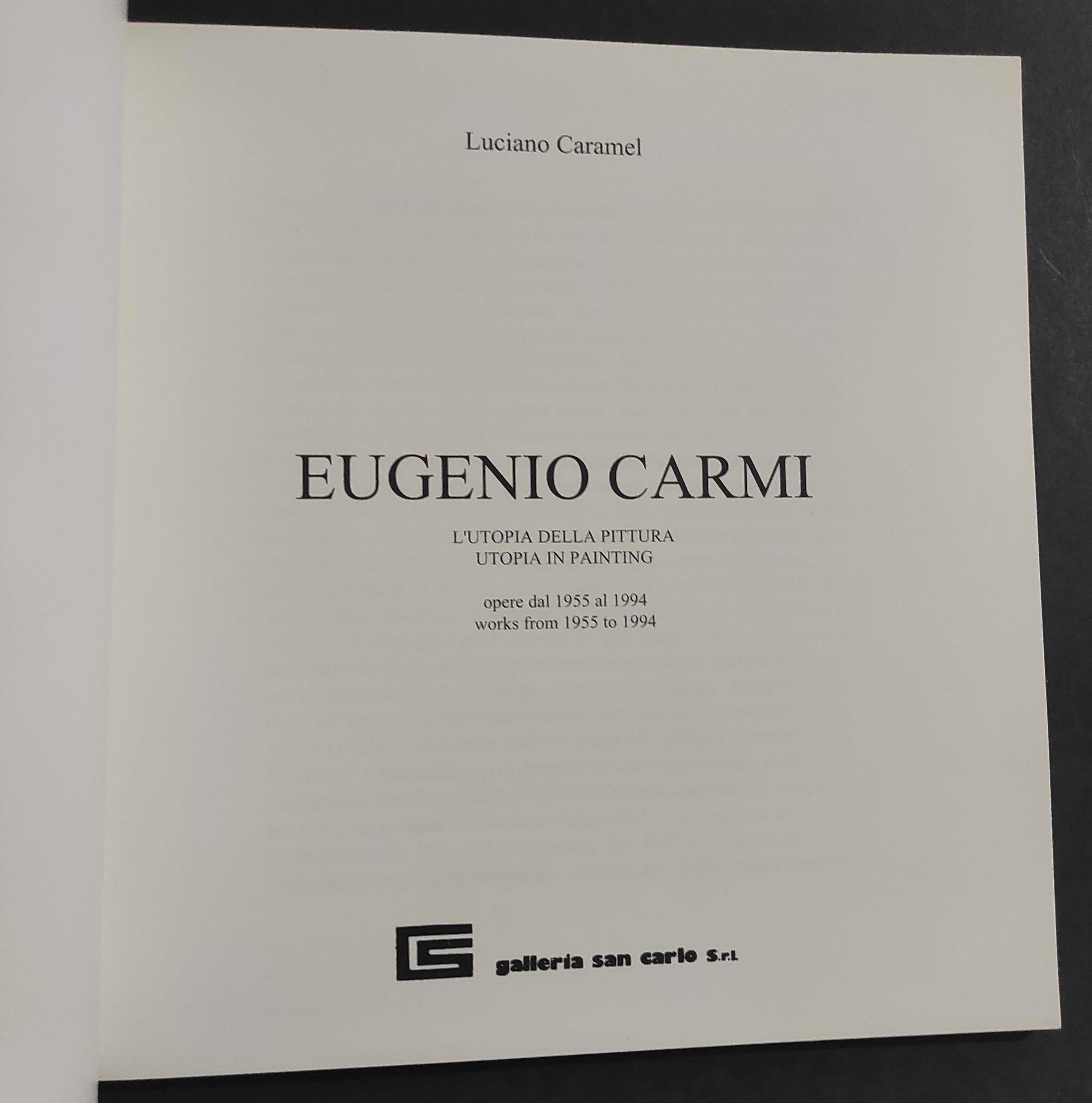 Eugenio Carmi - L'Utopia della Pittura - Milano Galleria San Carlo - 1994-1995