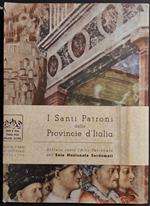 I Santi Patroni delle Provincie d'Italia - G. d'Amato - 1958