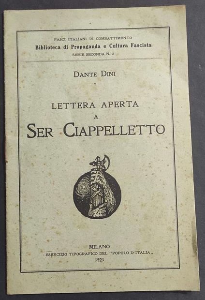 Lettera Aperta a Ser Ciappelletto - D. Dini - Popolo d'Italia - 1921 - Dante Dini - copertina