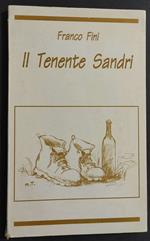 Il Tenente Sandri - F. Fini - 1994