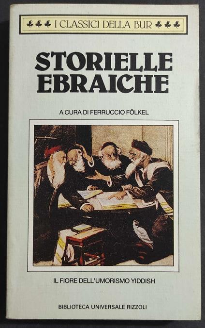 Storielle Ebraiche - F. Folkel - Ed. BUR - 1988 - Ferruccio Folkel - copertina