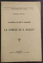 Pestilenza del 1630 in Alessandria - La Chiesa di S. Rocco - F. Gasparolo - 1929