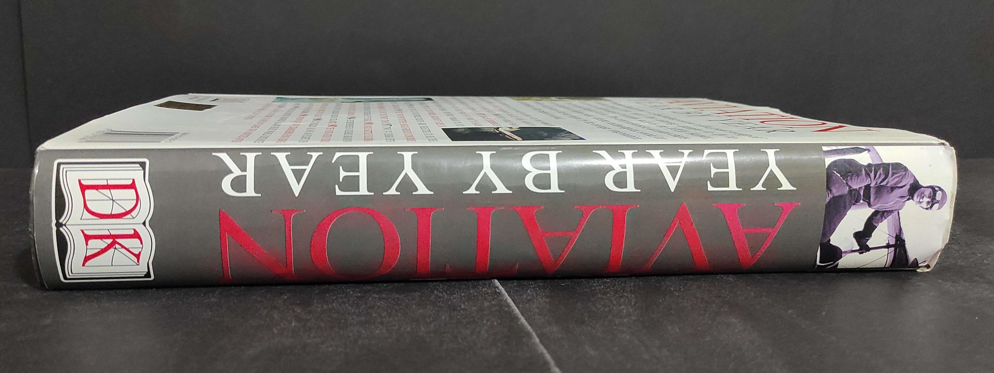 Aviation Year By Year - B. Gunston - Dorling Kindersley Book - 2001