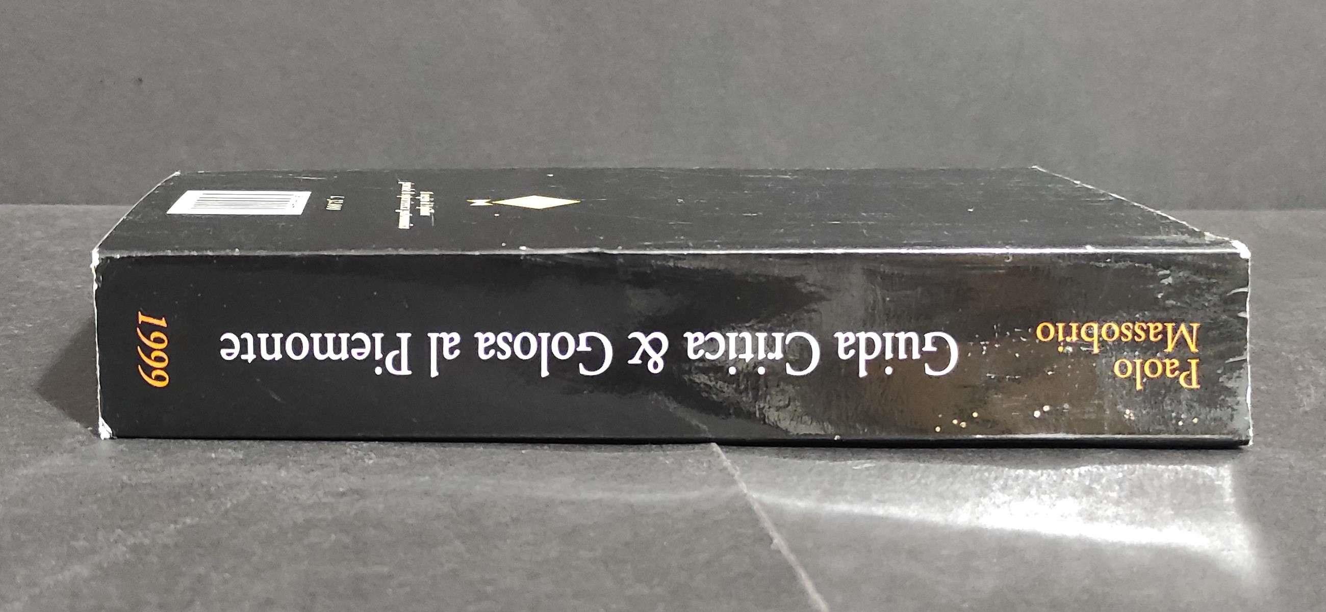 Critica & Guida Golosa al Piemonte - P. Massobrio - 1999