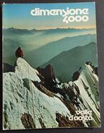 Valle d'Aosta - Dimensione 4000 - A. Mellano - Ed. SACAT- 1977