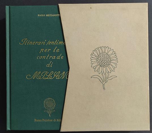 Itinerari Sentimentali per le Contrade di Milano - P. Mezzanotte - 1985 - Paolo Mezzanotte - copertina