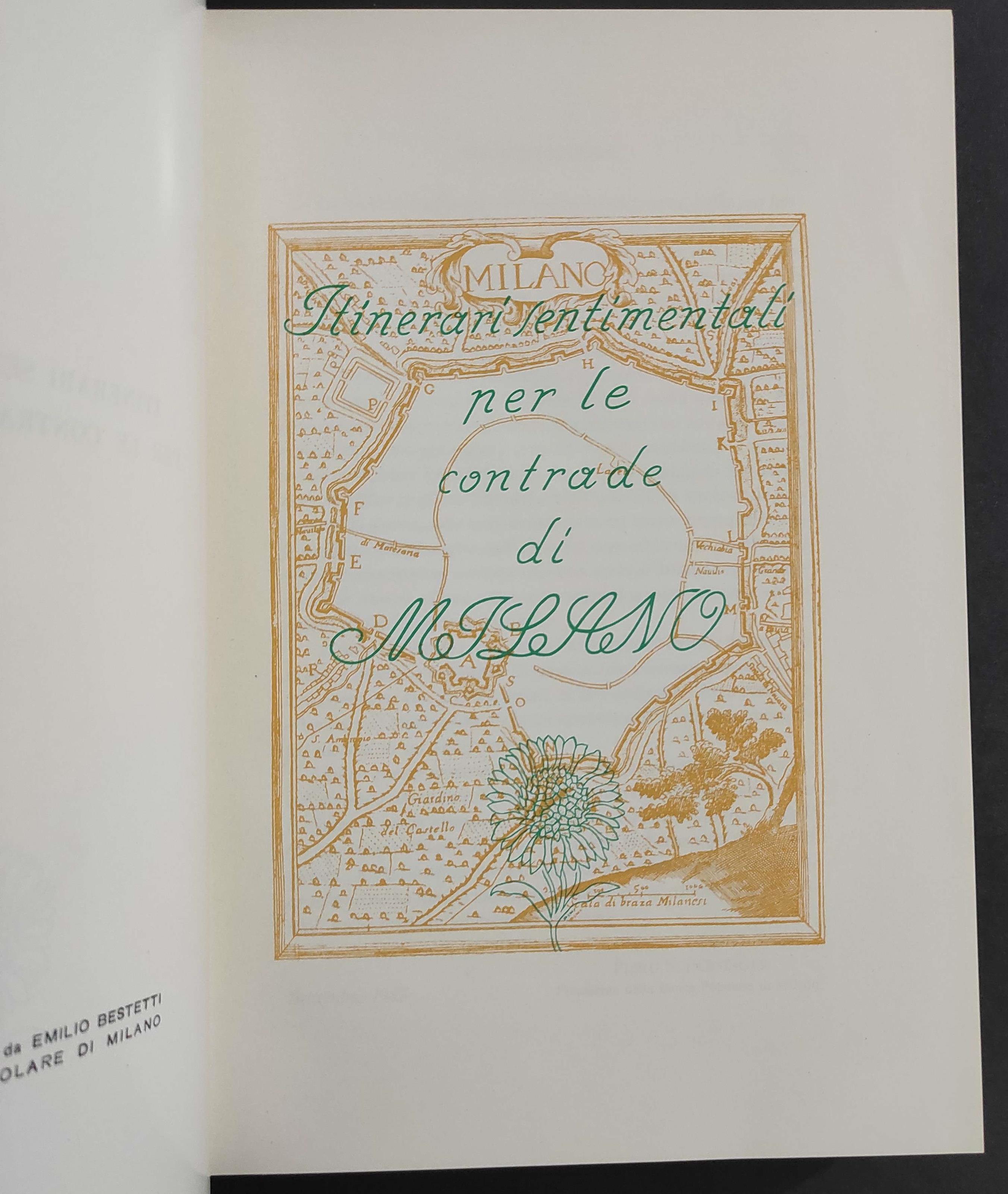 Itinerari Sentimentali per le Contrade di Milano - P. Mezzanotte - 1985