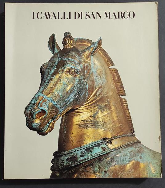 I Cavalli di San Marco - Ed. Olivetti - 1981 - copertina