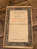 L' L' imitazione del padre. Saggi sul rinascimento