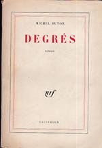 Degrés. Roman