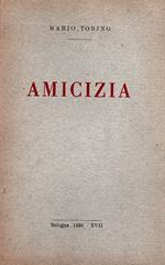 Amicizia. Con una nota di Giuseppe Raimondi