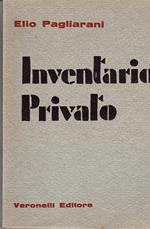 Inventario privato. Prefazione di Giacomo Zanga. Disegni di Alberto Casarotti