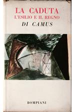 caduta L’esilio e il regno