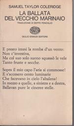 ballata del vecchio marinaio Prefazione di Claudio Gorlier Traduzione di Beppe Fenoglio