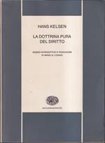 dottrina pura del diritto Saggio introduttivo e traduzione di Mario G. Losano