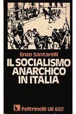Il socialismo anarchico in Italia