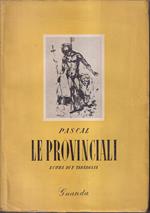 Le provinciali A cura di Ferdinando Tartaglia