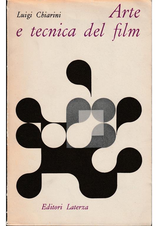 Arte e tecnica del film - Luigi Chiarini - copertina