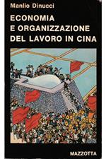 Economia e organizzazione del lavoro in Cina