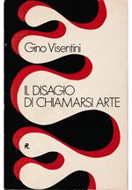 Il disagio di chiamarsi arte
