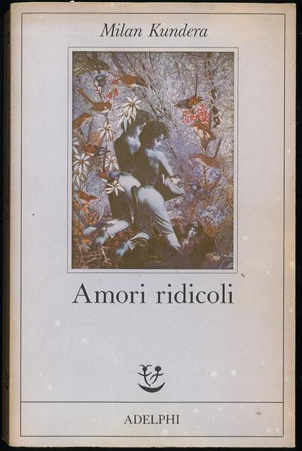 Amori ridicoli - Milan Kundera - copertina