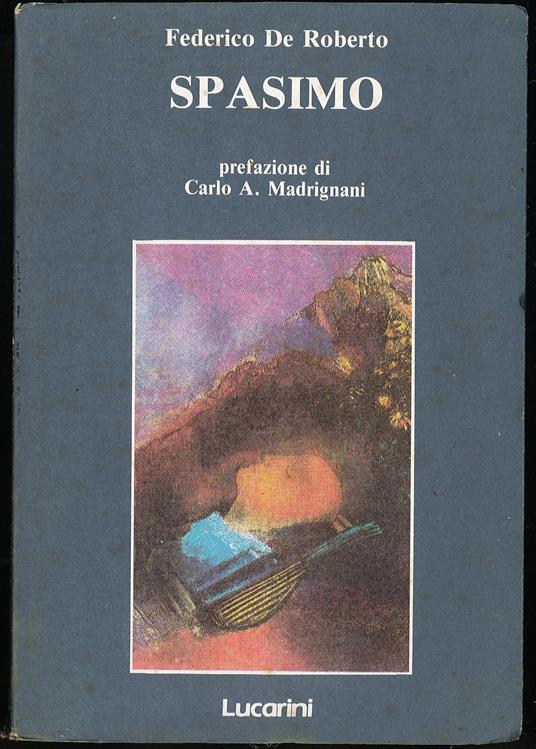 Spasimo - Federico De Roberto - copertina