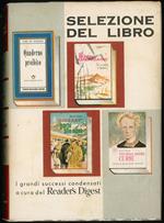 Selezione del libro. Quaderno proibito, Il buon americano. Vita della signora Curie