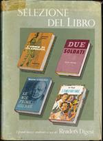 Selezione del libro. Le mie prime guerre. L'isola nel sole. Due soldati. L'uomo di Filadelfia