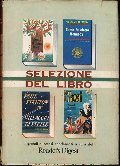 Selezione del libro. Vento verso le Hawai. Coe fu eletto Kennedy. I giorni troppo brevi. Villaggio di stelle - copertina