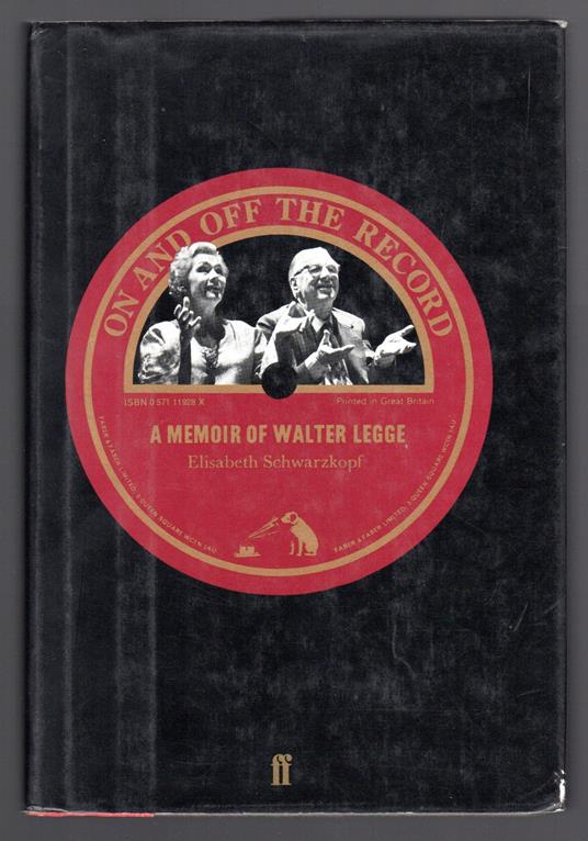 On and Off the Record. Memoir of Walter Legge - copertina