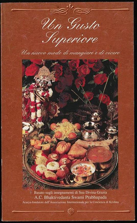 Un gusto superiore, un nuovo modo di mangiare e di vivere - copertina